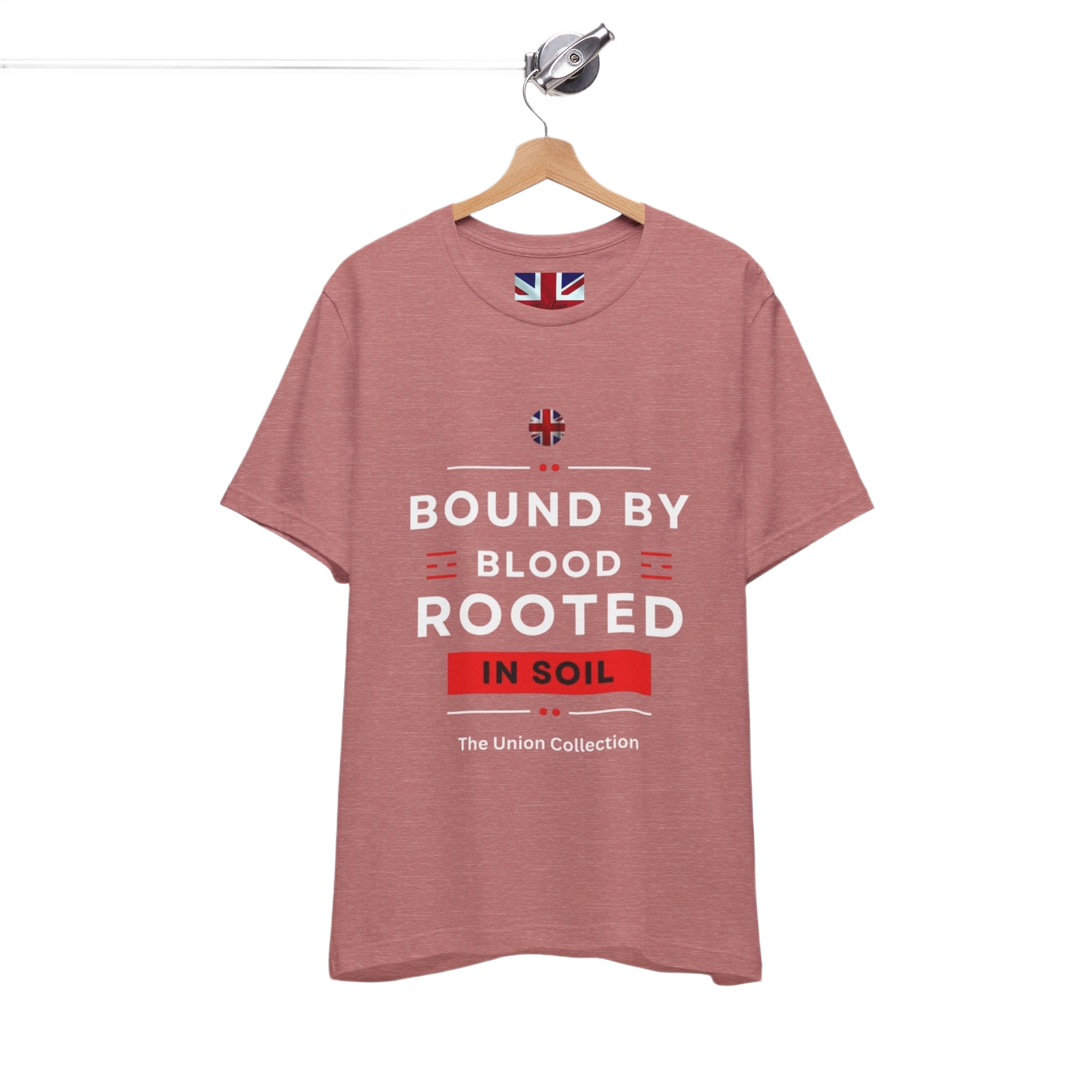 Bound By Blood Rooted In Soil T-Shirt | British Heritage Graphic Tee | Union Motif Statement Top