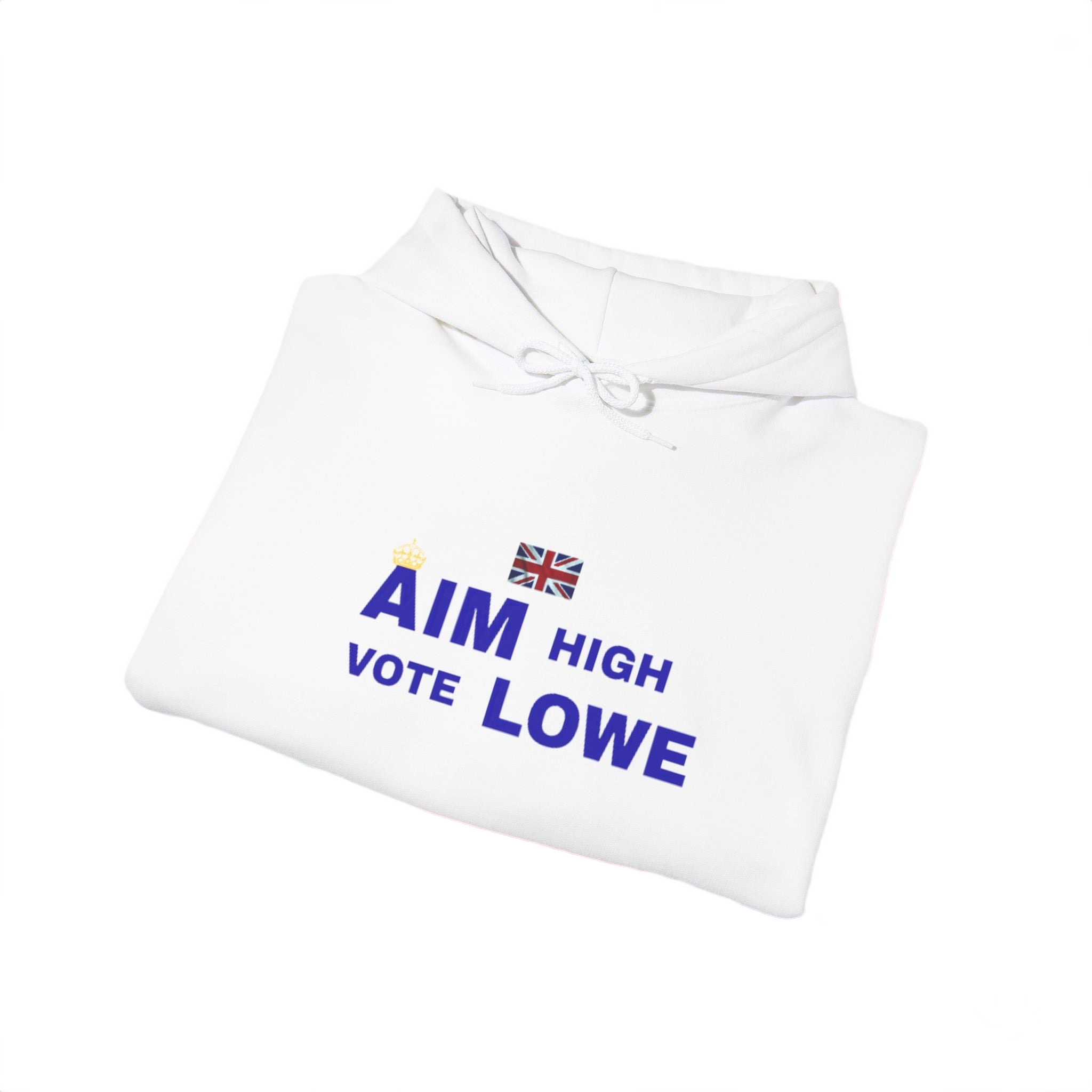 Aim High Vote Lowe Hoodie | British Flag Political Campaign Sweatshirt | UK Patriot Pullover