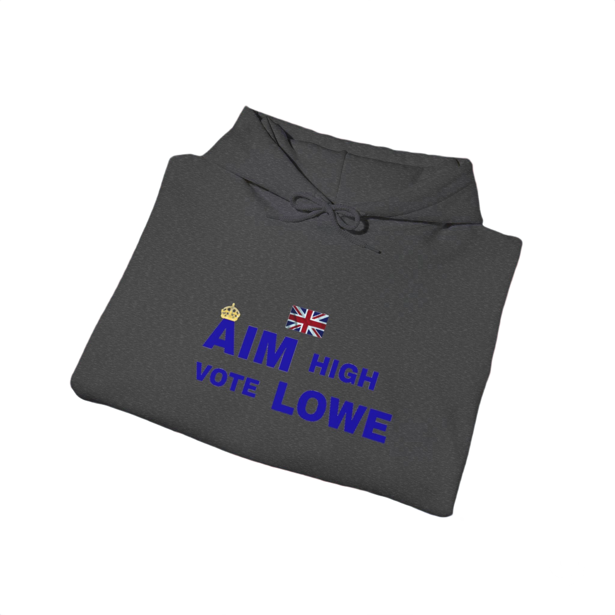 Aim High Vote Lowe Hoodie | British Flag Political Campaign Sweatshirt | UK Patriot Pullover