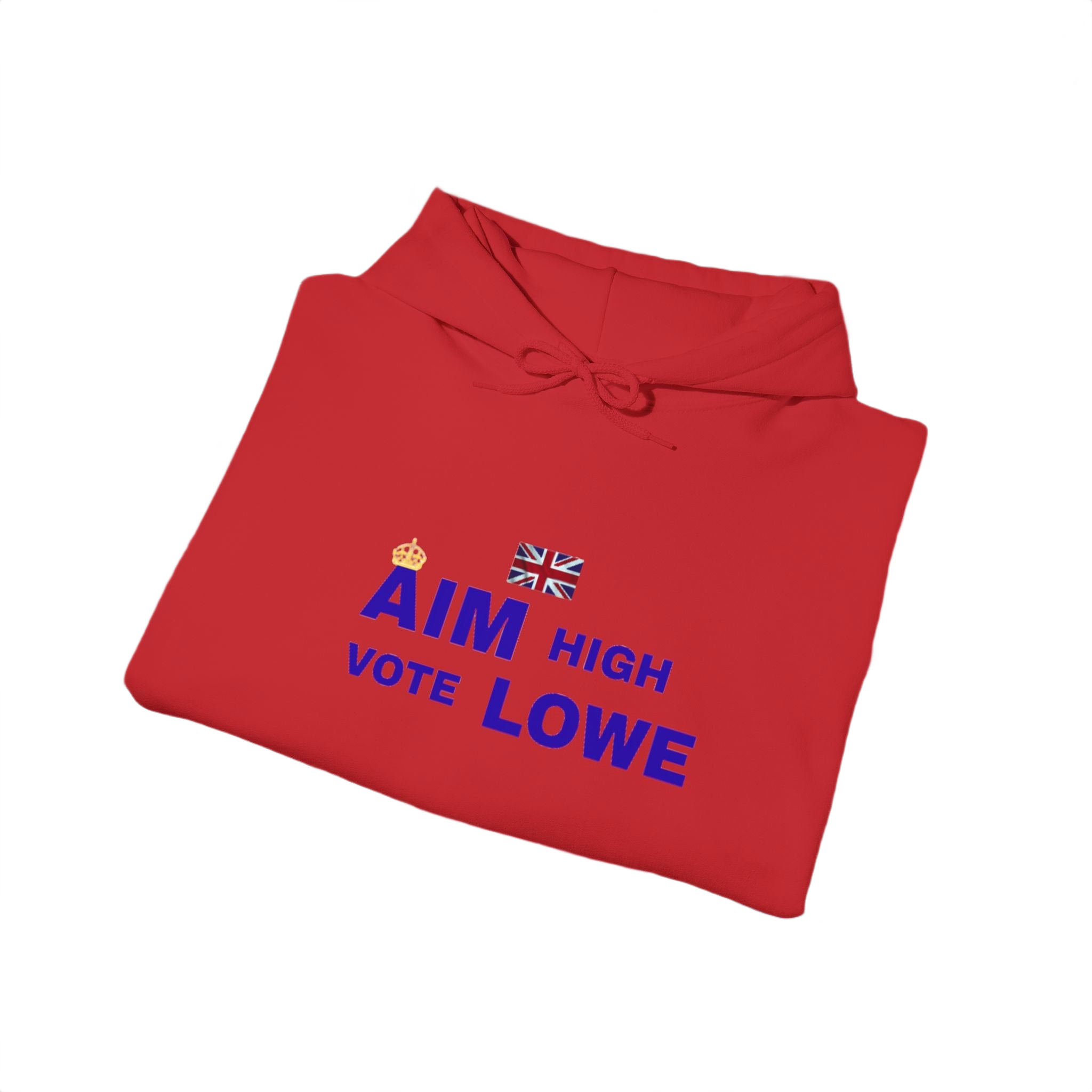Aim High Vote Lowe Hoodie | British Flag Political Campaign Sweatshirt | UK Patriot Pullover