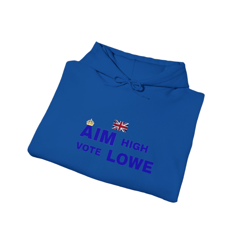 Aim High Vote Lowe Hoodie | British Flag Political Campaign Sweatshirt | UK Patriot Pullover