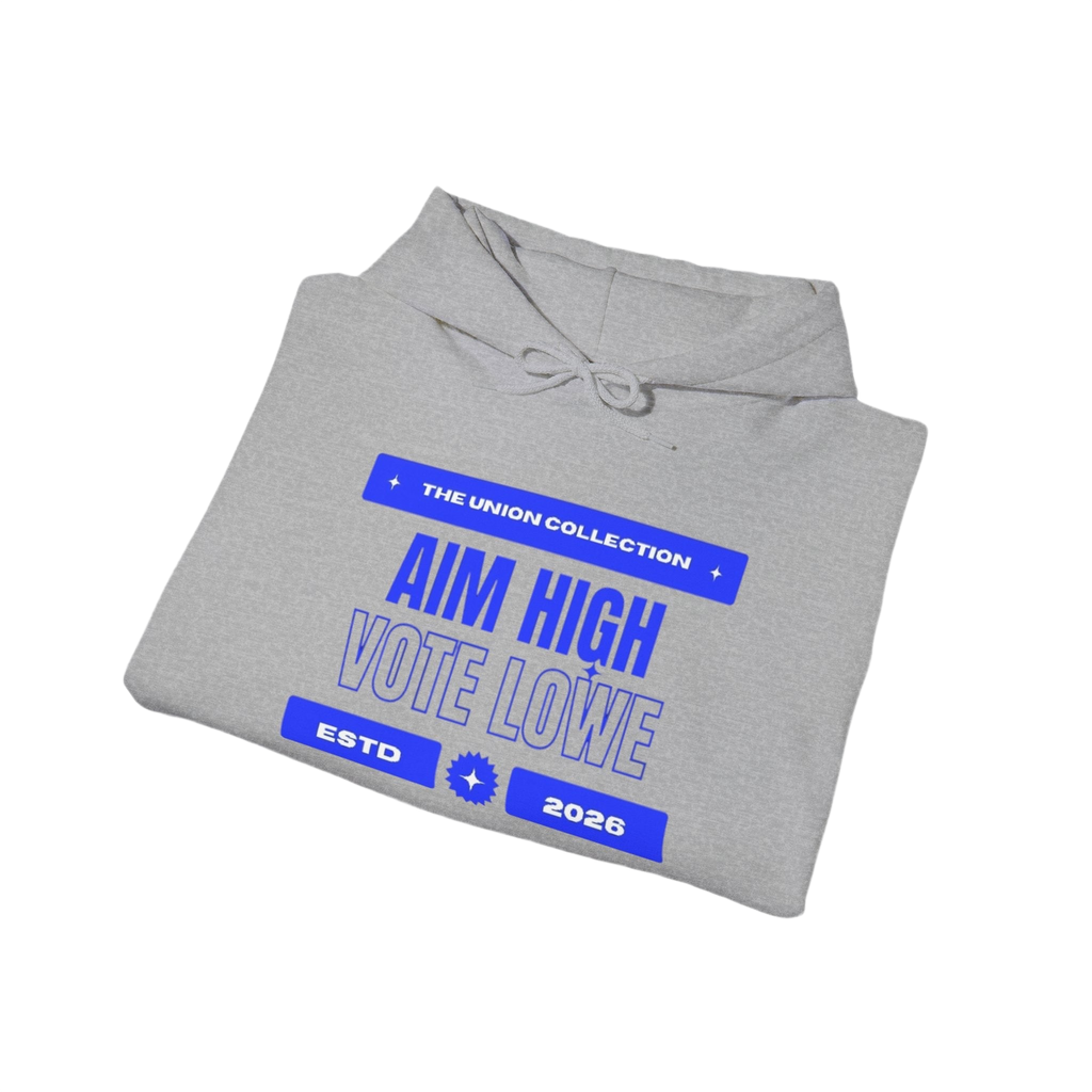 Aim High Vote Lowe Hoodie | Campaign Graphic Pullover | The Union Collection