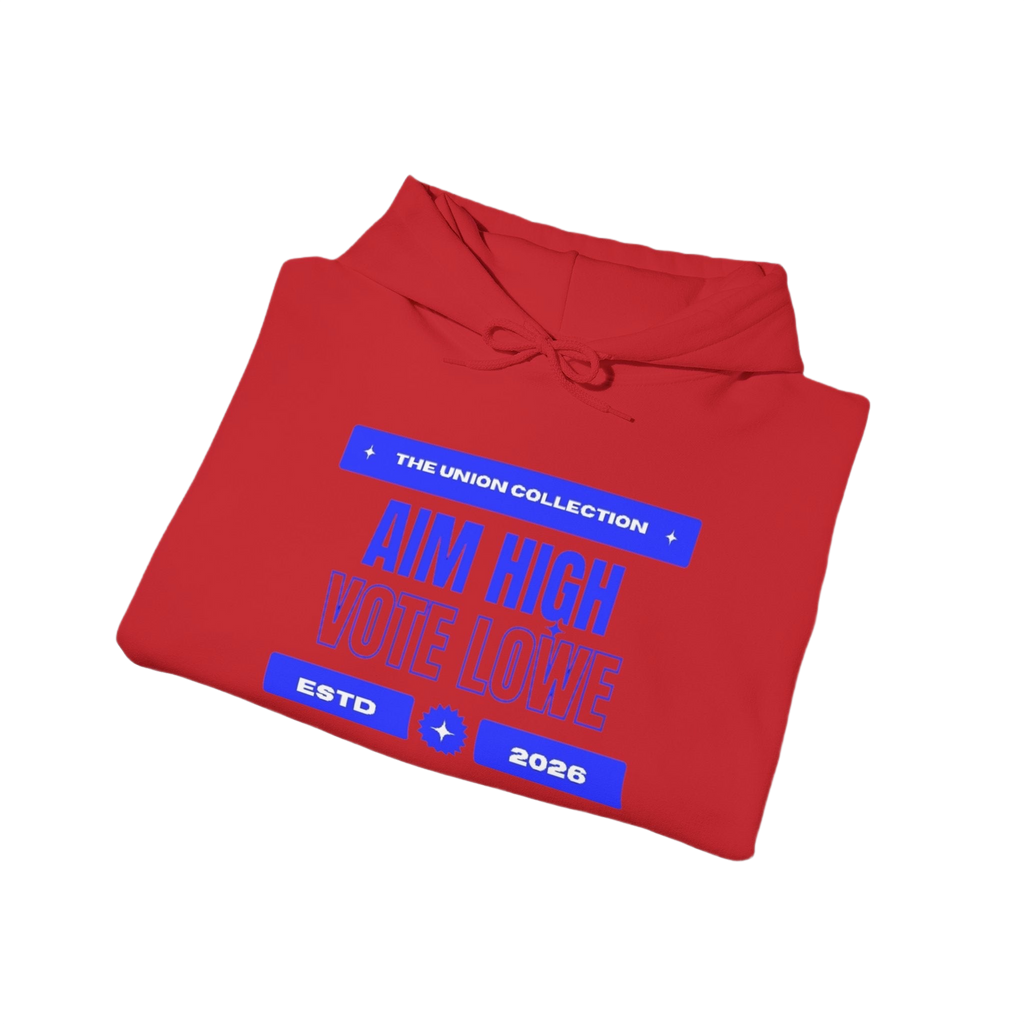 Aim High Vote Lowe Hoodie | Campaign Graphic Pullover | The Union Collection