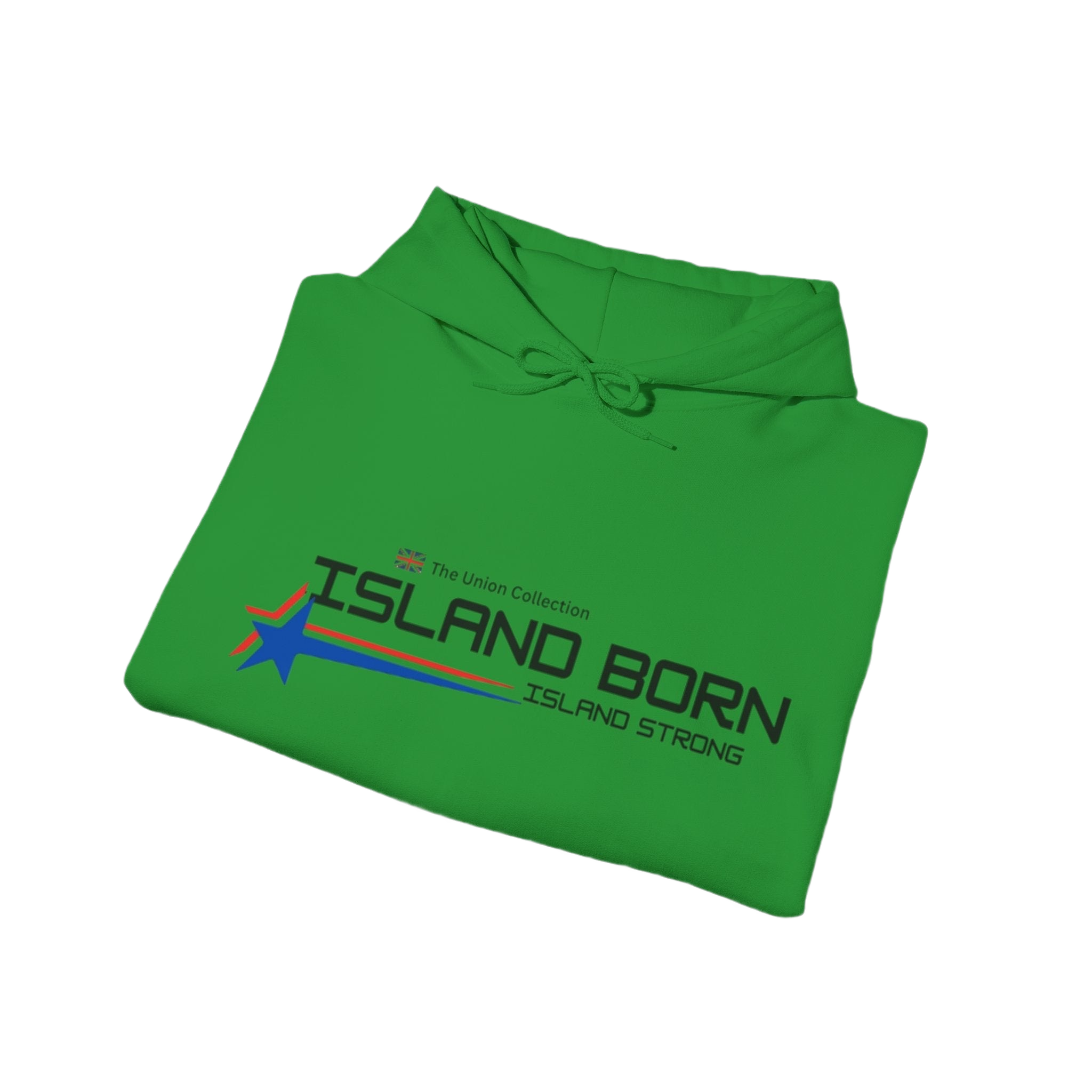Island Born Hoodie | Island Strong Graphic Pullover | British Coastal Sweatshirt