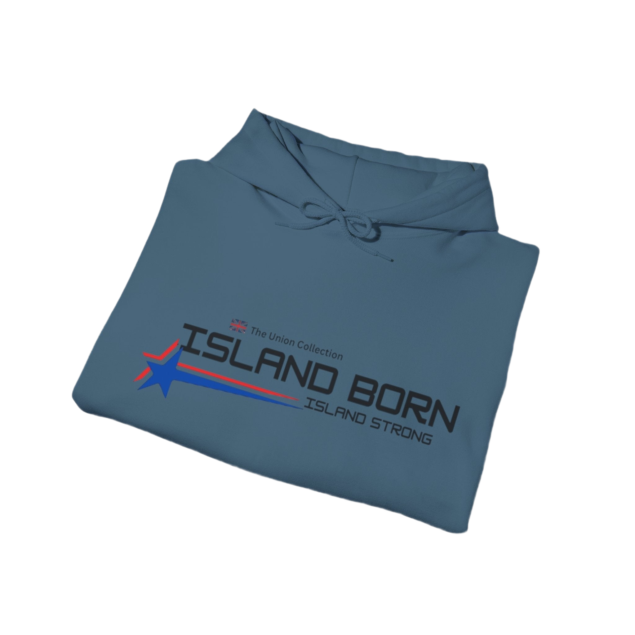 Island Born Hoodie | Island Strong Graphic Pullover | British Coastal Sweatshirt