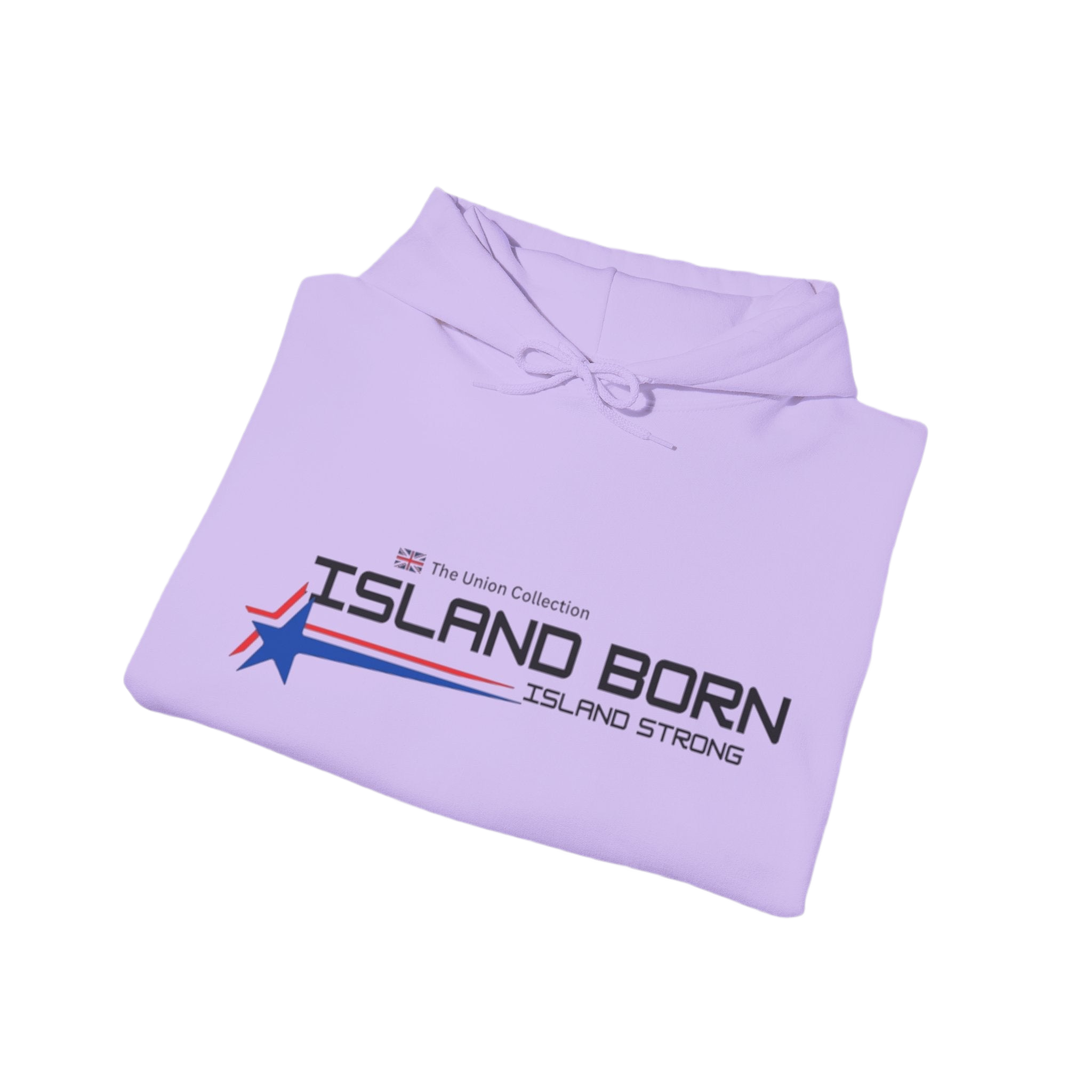 Island Born Hoodie | Island Strong Graphic Pullover | British Coastal Sweatshirt