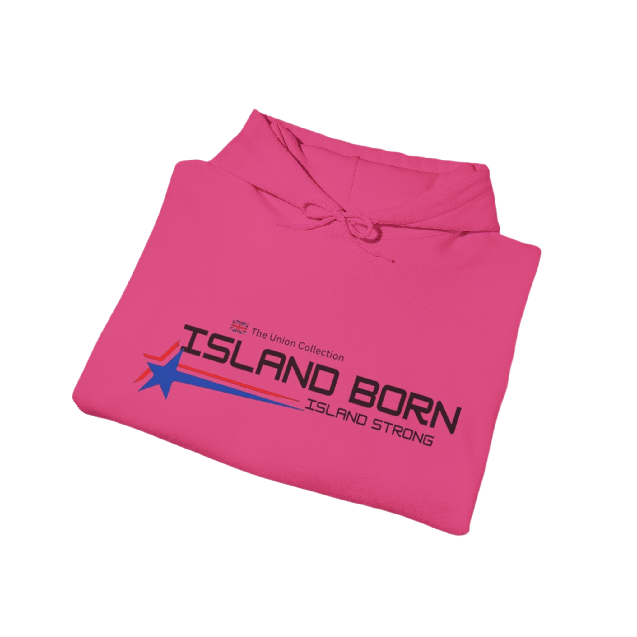Island Born Hoodie | Island Strong Graphic Pullover | British Coastal Sweatshirt