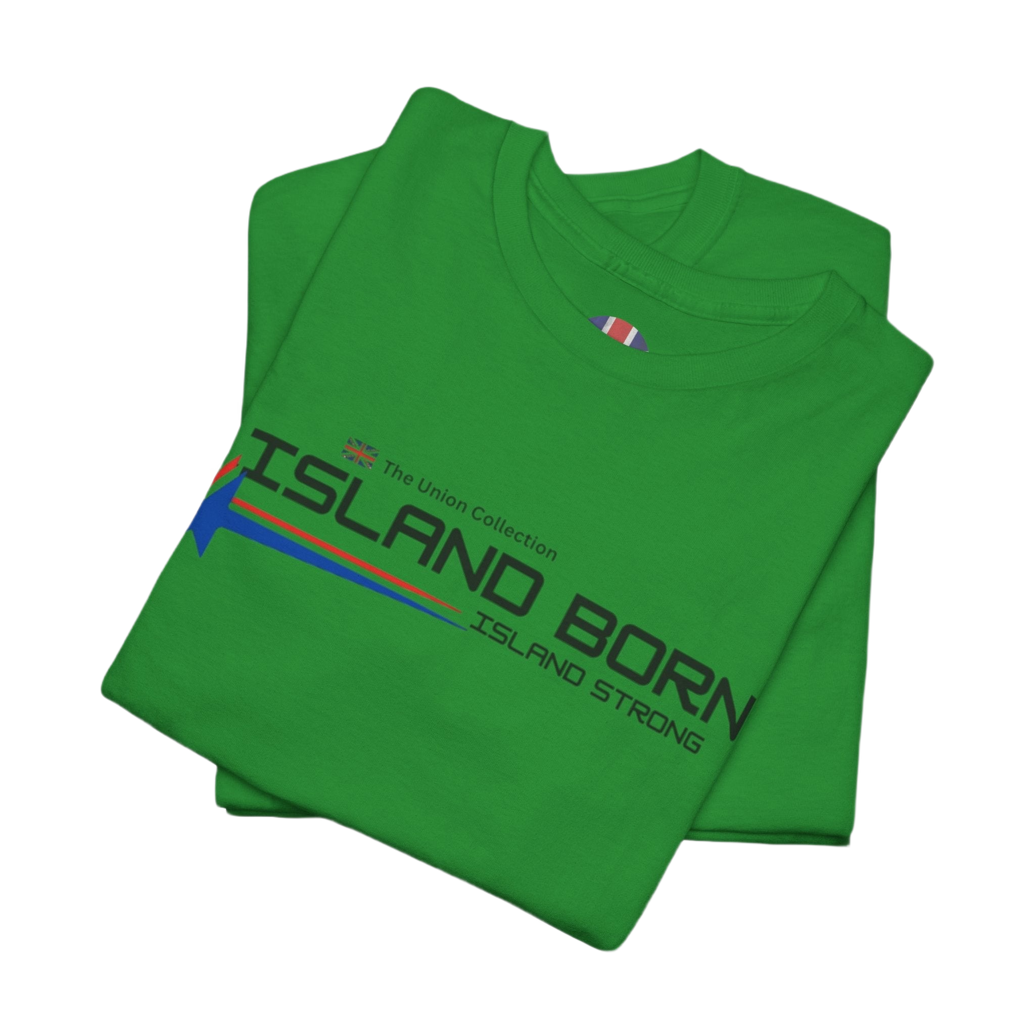 Island Born Tee | Island Strong Graphic T-Shirt | British Coastal Heritage Top