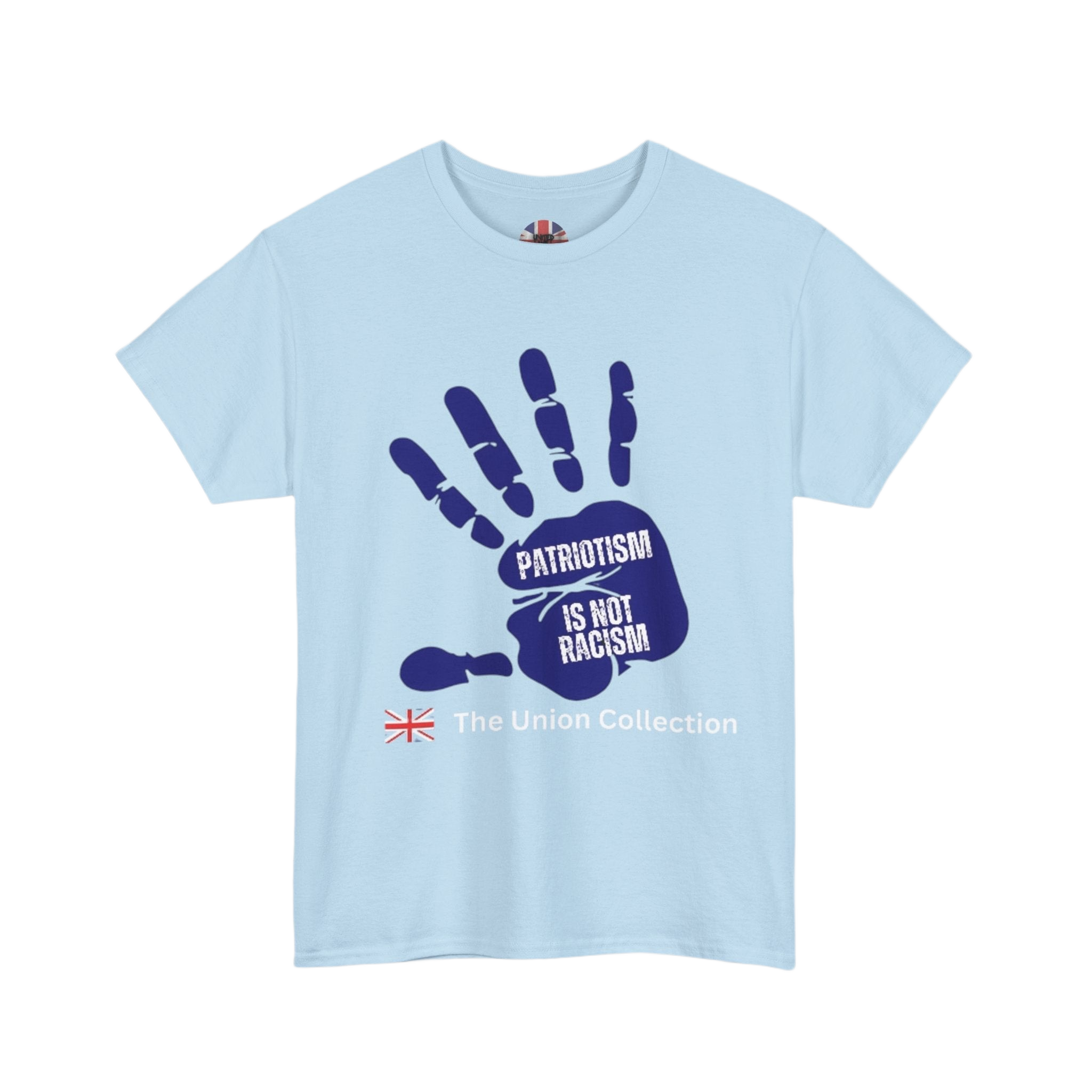 Patriotism Is Not Racism T-Shirt | Union Collection Blue Hand Design | British Statement Tee