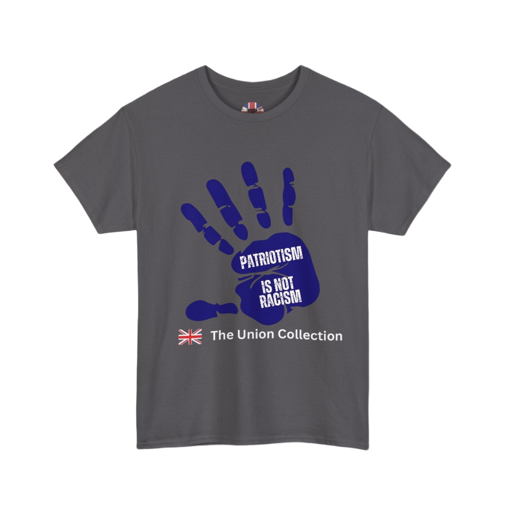 Patriotism Is Not Racism T-Shirt | Union Collection Blue Hand Design | British Statement Tee