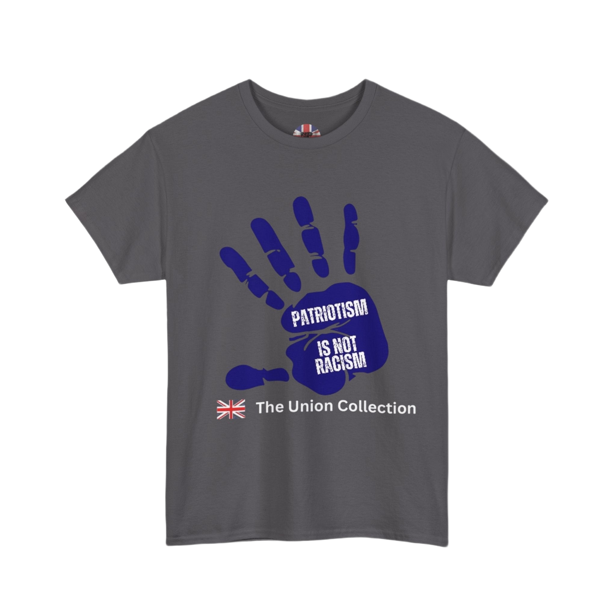 Patriotism Is Not Racism T-Shirt | Union Collection Blue Hand Design | British Statement Tee