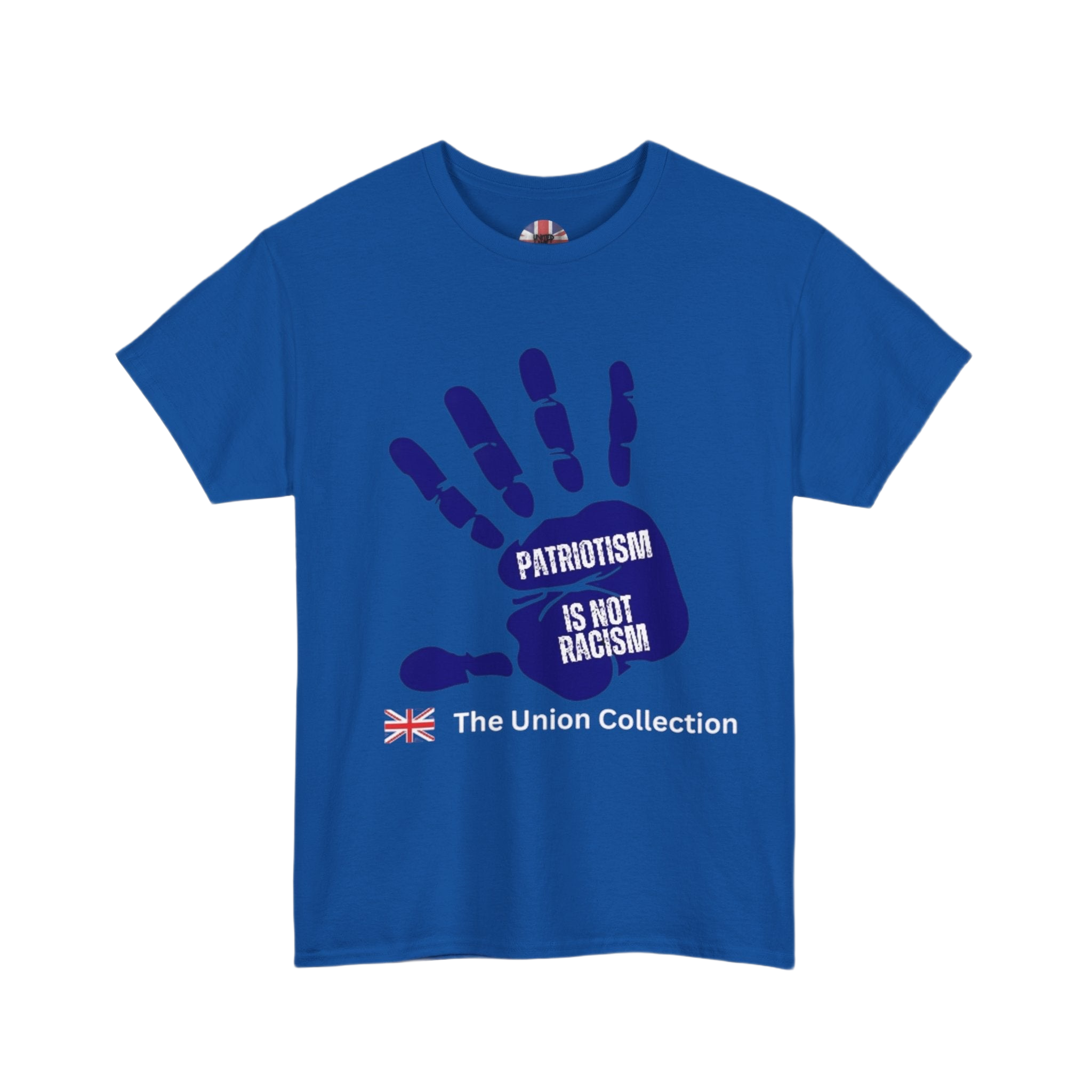 Patriotism Is Not Racism T-Shirt | Union Collection Blue Hand Design | British Statement Tee
